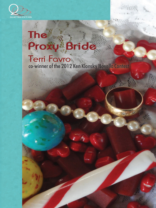 Title details for The Proxy Bride by Terri Favro - Available